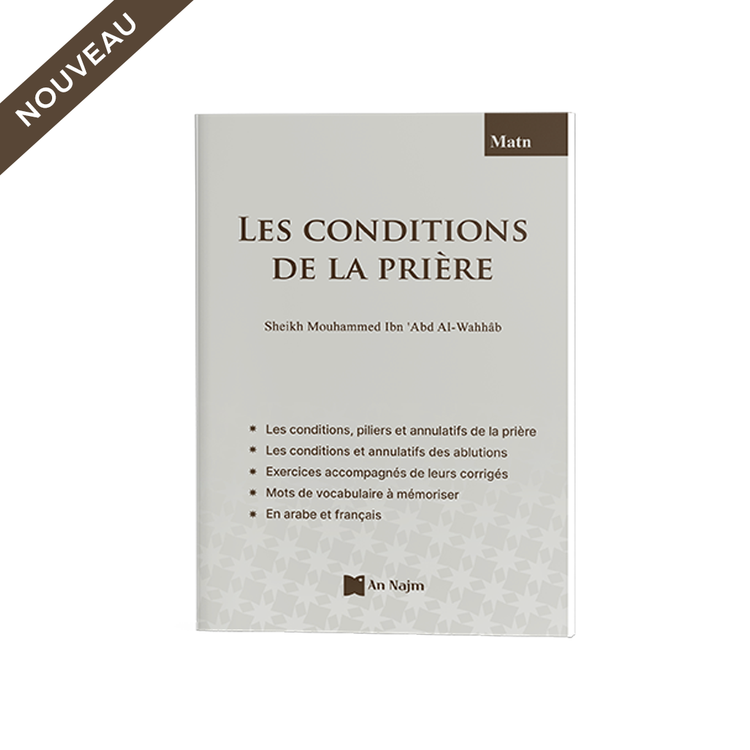 Les Conditions de la Prière